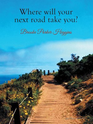 cover image of Where Will Your Next Road Take You?